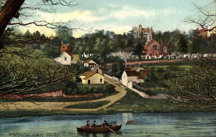 Wetheral from Corby, circa 1900